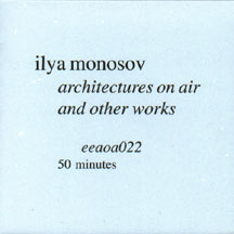 eeaoa022  ilya monosov  architectures on air and other works